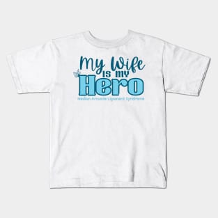 My Wife if my Hero (MALS) Kids T-Shirt